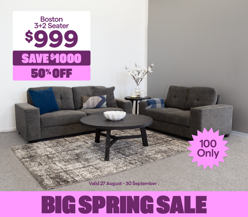 Advertisement banner for a Big Spring Sale. Valid 27 August - 30 September. 'Boston 3+2 seater,' priced at $999, and save $1000. 50% off. 100 only.