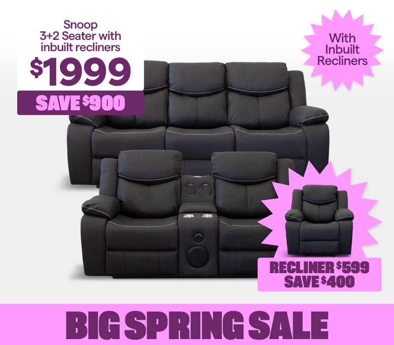 Snoop 3+2 seater with inbuilt recliners. Priced at $1999, and save $900. Get the Snoop recliner for $599, and save $400.